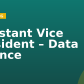 Assistant Vice President – Data Science