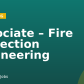 Associate – Fire Protection Engineering