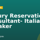 Luxury Reservation Consultant- Italian Speaker