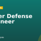 Cyber Defense Engineer