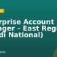 Enterprise Account Manager – East Region (Saudi National)