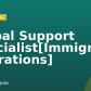 Global Support Specialist[Immigration Operations]